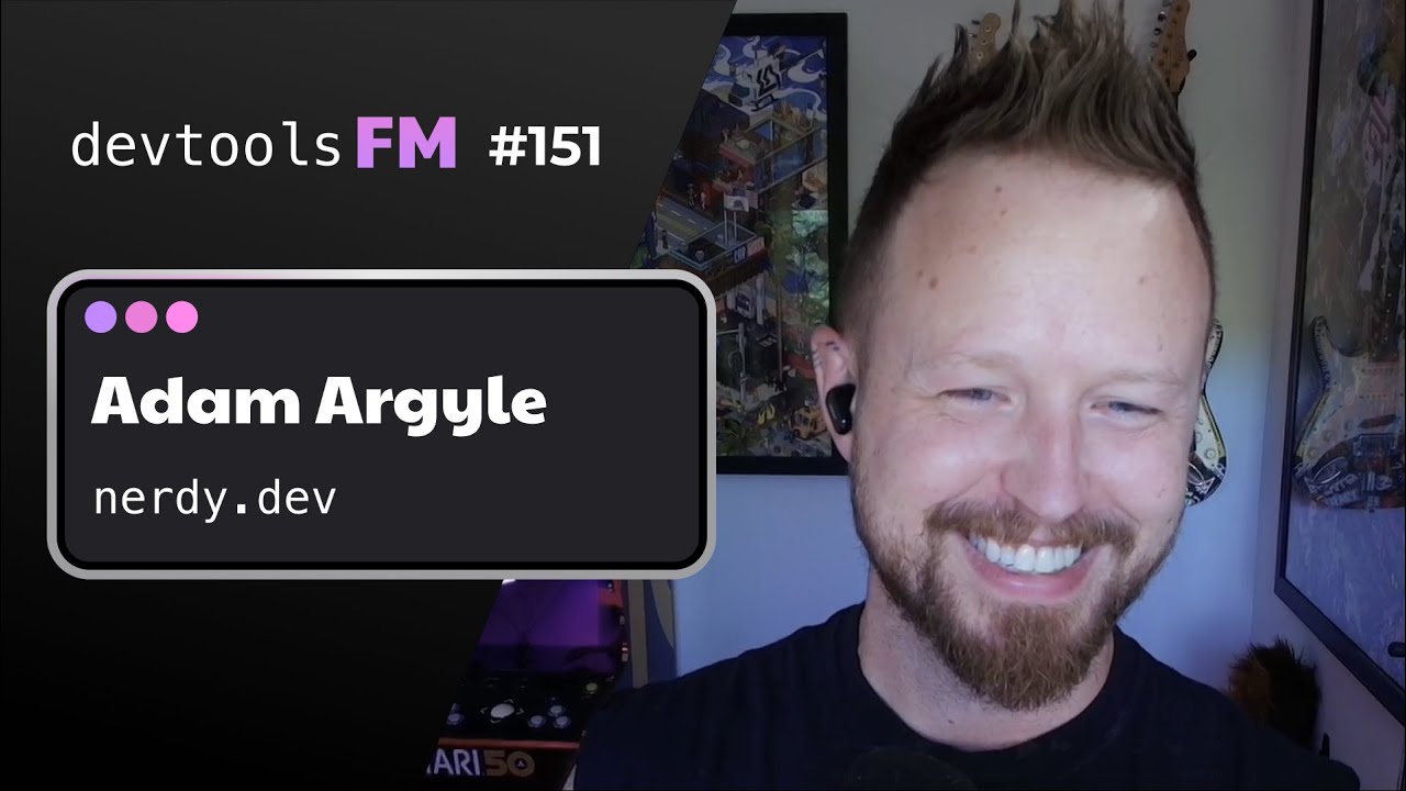 DevTools FM - Episode 151
