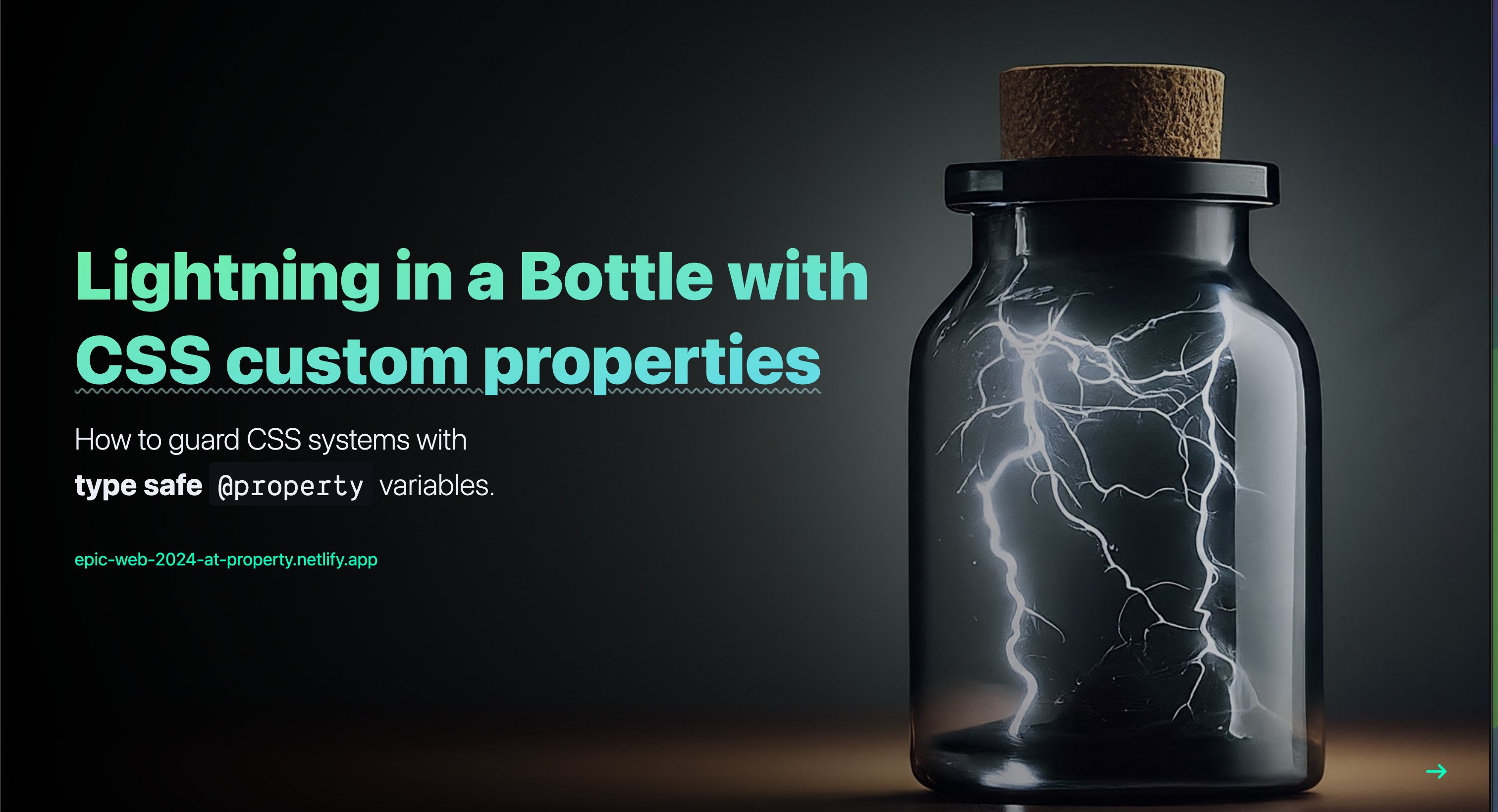 lightning in a bottle with css custom properties. how to guard css sytems with type safe @property variables