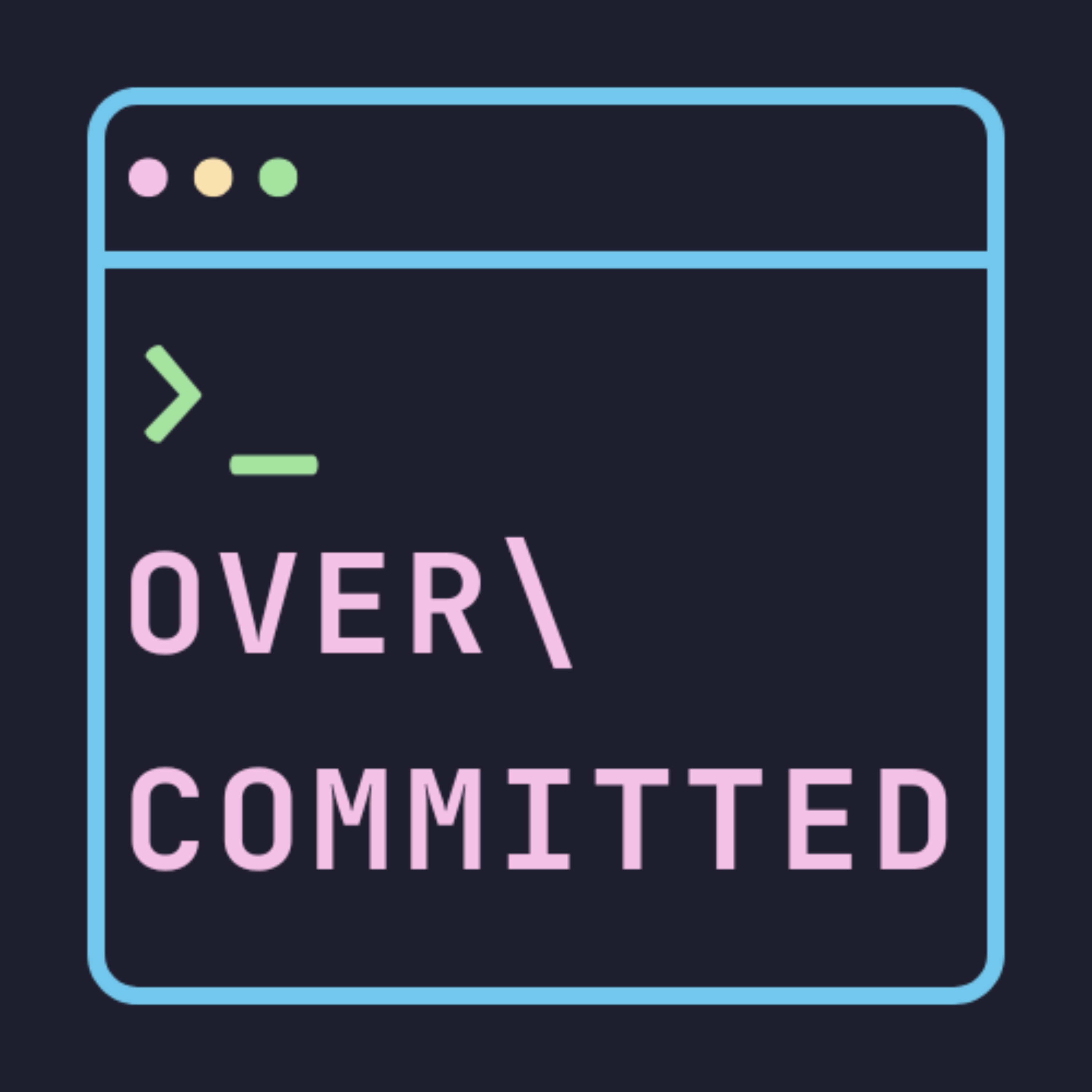 Overcommitted Podcast