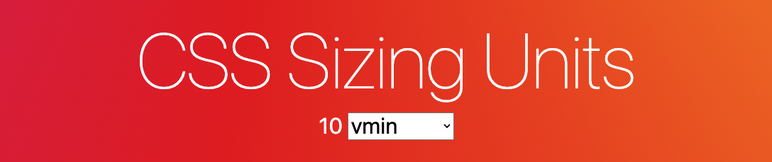 H1 shown using the vmin sizing, with a dropdown element for choosing a different unit.