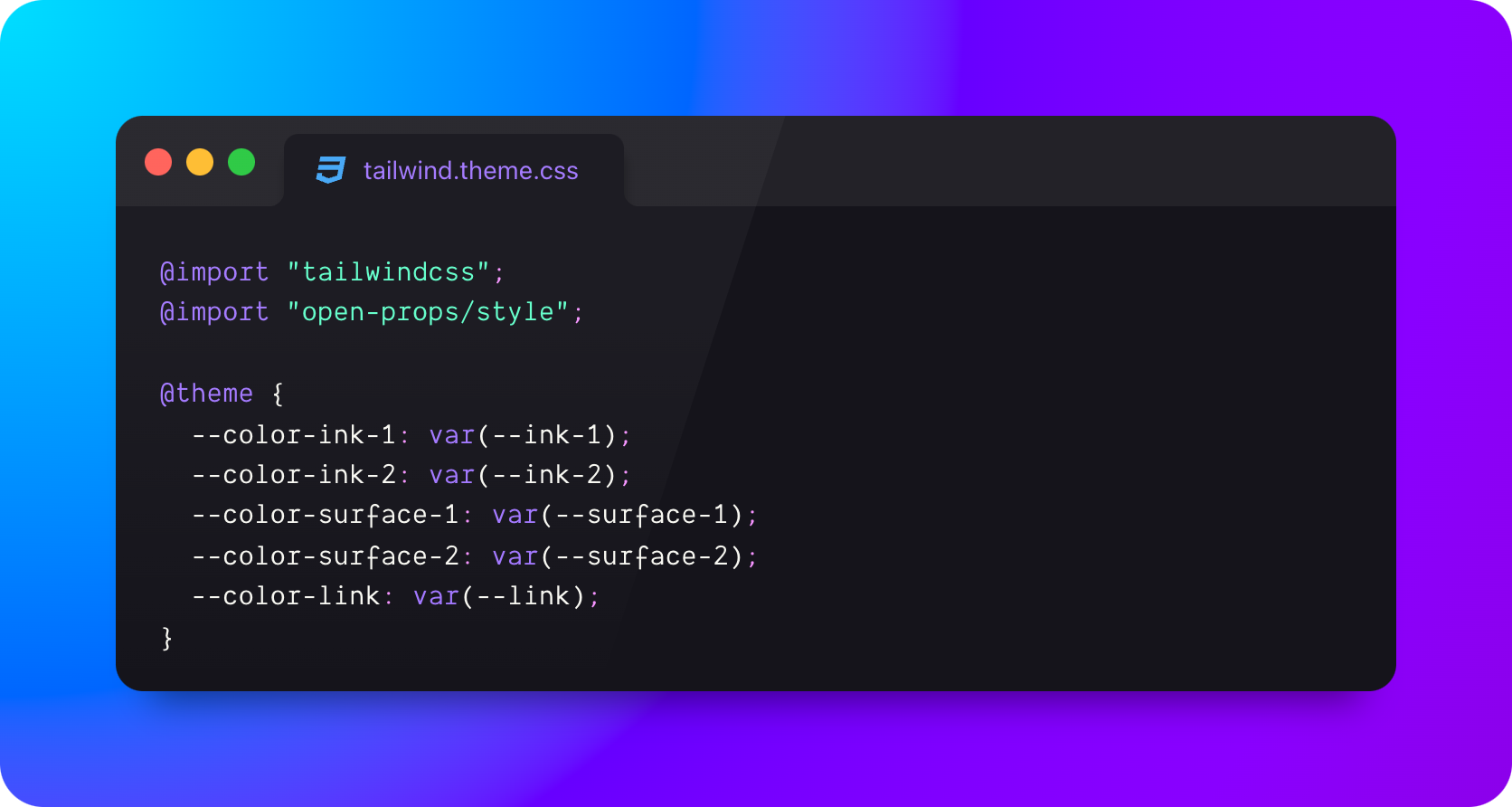 @import "tailwindcss"; @import "open-props/style";
@theme {
--color-ink-1: var(--ink-1);
--color-ink-2: var(--ink-2);
--color-surface-1: var(--surface-1);
--color-surface-2: var(--surface-2);
--color-link: var(--link);
}
